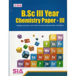 B.Sc. III Year Chemistry Paper - III Osmania University